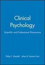 Clinical Psychology – Scientific & Professional Dimensions