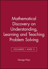 Mathematical Discovery Combined Volume Teaching Problem Solving Combined ed