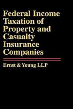 Federal Income Taxation of Property & Casualty Ins Insurance Companies