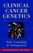 Clinical Cancer Genetics: Risk Counseling and Management