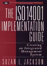 The ISO 14001 Implementation Guide