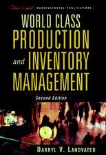 World Class Production and Inventory Management 2e