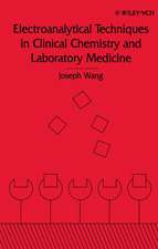 Electroanalytical Techniques in Clinical Chemistry and Laboratory Medicine