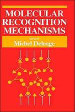 Molecular Recognition Mechanisms