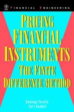 Pricing Financial Instruments – The Finite Difference Method