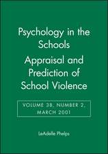 Psychology in the Schools, Appraisal and Prediction of School Violence