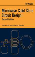 Microwave Solid State Circuit Design 2e