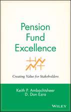 Pension Fund Management Excellence – Creating Value for Stakeholders