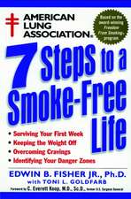 American Lung Association 7 Steps to a Smoke–Free Life