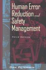 Human Error Reduction and Safety Management 3e