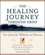 The Healing Journey Through Grief – Your Journal For Reflection & Recovery