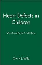 Heart Defects in Children: What Every Parent Should Know