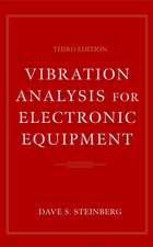 Vibration Analysis for Electronic Equipment 3e