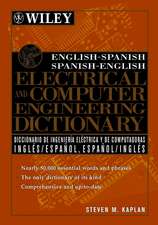 English–Spanish Spanish–English Electrical and Computer Engineering Dictionary