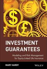 Investment Guarantees: Modeling and Risk Management for Equity–Linked Life Insurance