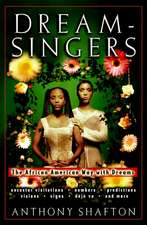 Dream–Singers: The African–American Way with Dreams