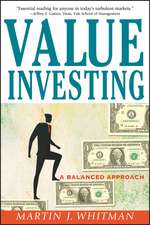 Value Investing – A Balanced Approach