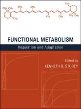 Functional Metabolism – Regulation and Adaptation