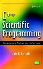 C++ Scientific Programming – Computational Recipes at a Higher Level