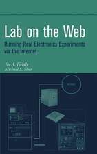 Lab on the Web – Running Real Electronics Experiments via the Internet