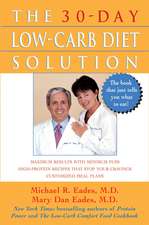 The 30-Day Low-Carb Diet Solution