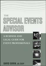 The Special Events Advisor – A Business and Legal Guide for Event Professionals