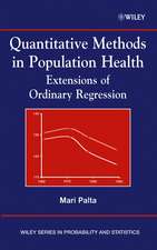 Quantitative Methods in Population Health – Extensions of Ordinary Regression