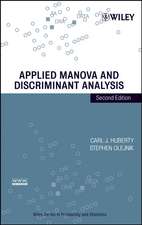 Applied MANOVA and Discriminant Analysis 2e