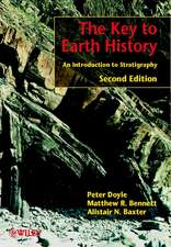 The Key to Earth History – An Introduction to Stratigraphy 2e