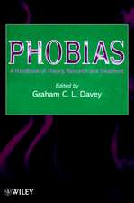 Phobias – A Hdbk of Theory, Research & Treatment