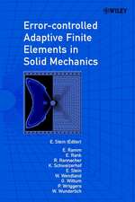 Error–Controlled Adaptive Finite Elements in Solid Mechanics