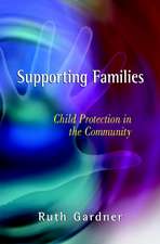 Supporting Families – Child Protection in the Community