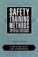 Safety Training Methods – Practical Solutions for The Next Millennium 2e