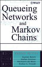 Queueing Networks and Markov Chains – Modeling and Performance Evaluation with Computer Science Applications 2e