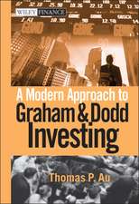 A Modern Approach to Graham and Dodd Investing