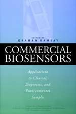 Commercial Biosensors – Applications to Clinical, Bioprocess and Environmental Samples