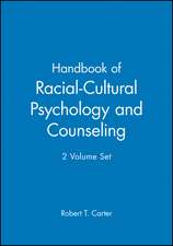 Handbook of Racial–Cultural Psychology and Counseling 2V Set