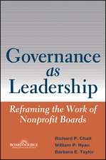 Governance as Leadership – Reframing the Work of Nonprofit Boards