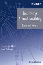 Improving Almost Anything Rev Ed