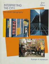 Interpreting the City – An Urban Geography 2e