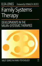 Family Systems Therapy – Developments in the Milan–Systemic Therapies (Paper only)