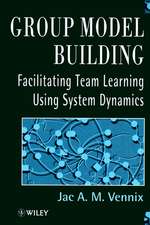 Group Model Building – Facilitating Team Learning Using System Dynamics