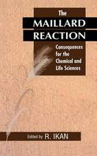 The Maillard Reaction – Consequences for the Chemical & Life Sciences