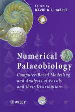 Numerical Palaeobiology – Computer–Based Modelling & Analysis of Fossils & their Distributions