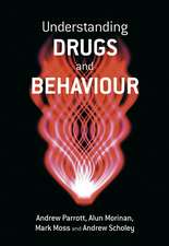 Understanding Drugs and Behaviour