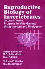 Reproductive Biology of Invertebrates V 9 PtC – Progress in Male Gamete Ultrastructure and Phylogeny