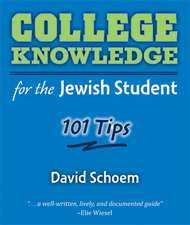 College Knowledge for the Jewish Student