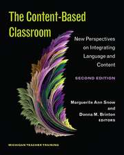 The Content-Based Classroom, Second Edition: New Perspectives on Integrating Language and Content