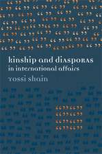 Kinship and Diasporas in International Affairs