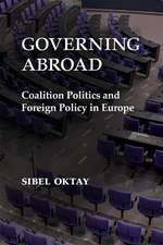 Governing Abroad: Coalition Politics and Foreign Policy in Europe